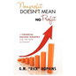 Nonprofit Doesn't Mean No Profit: A Financial Success Strategy for the New Economy - Paperback