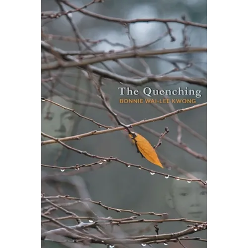 The Quenching - Paperback