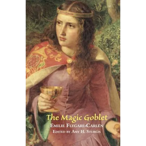 The Magic Goblet: A Swedish Tale - Paperback