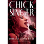 Chick Singer - Paperback