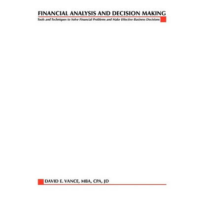Financial Analysis and Decision Making - Paperback