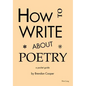 How to Write About Poetry: A Pocket Guide - Paperback