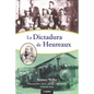 La dictadura de Heureaux - Paperback