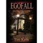 Egofall: Ego. Paranoia. Murder. - Paperback