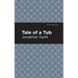 A Tale of a Tub - Hardcover