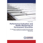 Performance Evaluation and Health Monitoring of Ferrocement Structures - Paperback