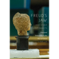 Freud's Jaw and Other Lost Objects: Fractured Subjectivity in the Face of Cancer - Hardcover