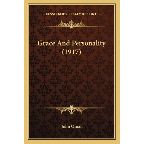 Grace And Personality (1917) - Paperback