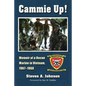 Cammie Up!: Memoir of a Recon Marine in Vietnam, 1967-1968 - Paperback