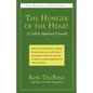 The Hunger of the Heart: A Call to Spiritual Growth - Paperback