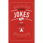 Punny Jokes: 500+ of the Punniest Jokes in the Universe! - Hardcover