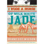 I Rode a Horse of Milk White Jade - Paperback