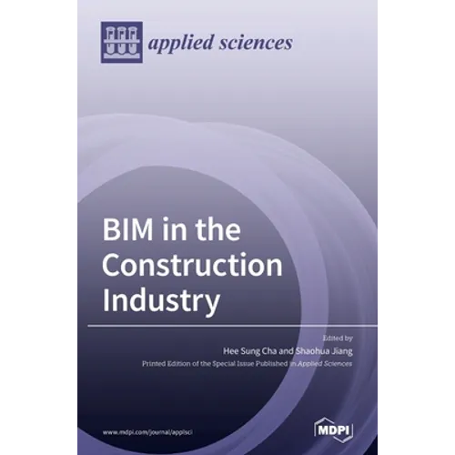 BIM in the Construction Industry - Hardcover