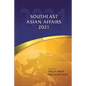 Southeast Asian Affairs 2021 - Hardcover