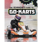 The Gearhead's Guide to Go-Karts - Hardcover