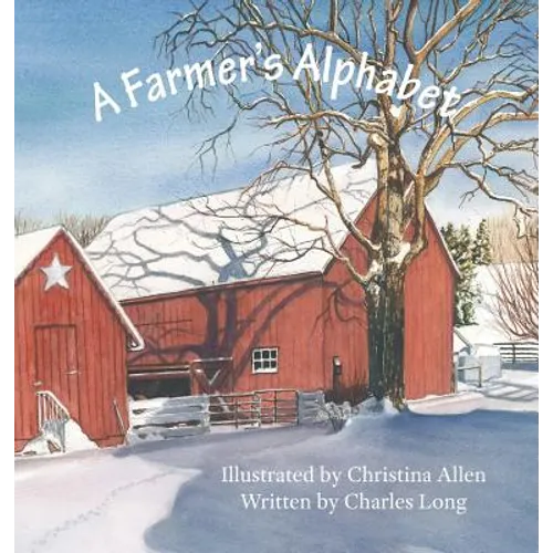 A Farmer's Alphabet - Hardcover