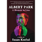 Albert Park: A Memoir in Lies - Paperback