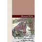 The Merry Adventures of Robin Hood - Hardcover