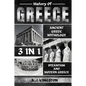 History Of Greece 3 In 1: Ancient Greek Mythology, Byzantium And Modern Greece - Paperback