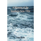 A Memory Of The Southern Seas 1904 - Paperback