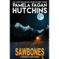 Sawbones: A Patrick Flint Novel - Paperback