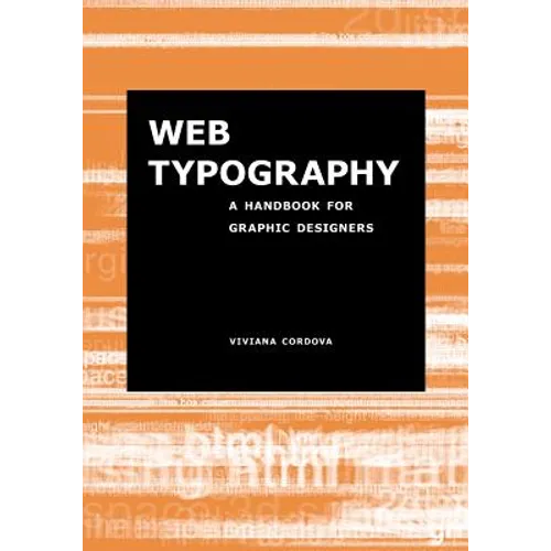 Web Typography: A Handbook for Graphic Designers - Paperback