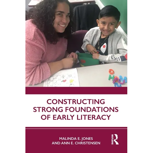 Constructing Strong Foundations of Early Literacy - Paperback