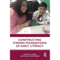 Constructing Strong Foundations of Early Literacy - Paperback