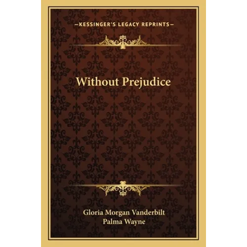 Without Prejudice - Paperback