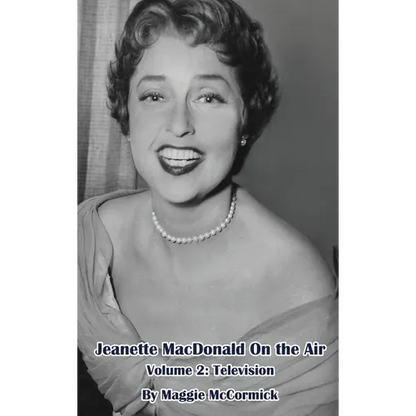 Jeanette MacDonald On the Air, Volume 2 (hardback): Television - Hardcover