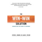 The Win-Win Solution: Guaranteeing Fair Shares to Everybody - Paperback