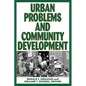 Urban Problems and Community Development - Paperback