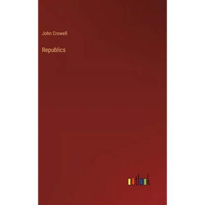 Republics - Hardcover