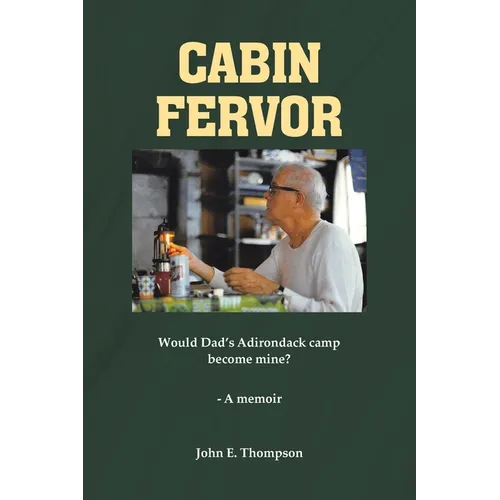 Cabin Fervor - Paperback