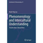 Phenomenology and Intercultural Understanding: Toward a New Cultural Flesh - Paperback