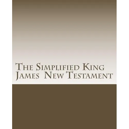 Simplified King James New Testament - Paperback