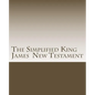 Simplified King James New Testament - Paperback