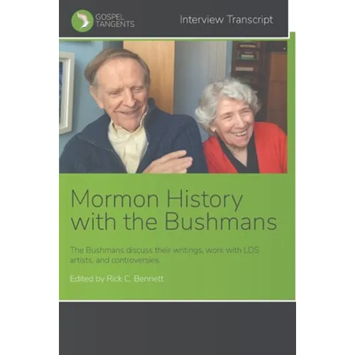Mormon History with The Bushmans - Paperback