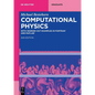 Computational Physics: With Worked Out Examples in Fortran(r) and Matlab(r) - Paperback