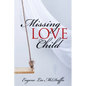 Missing Love Child - Paperback