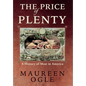 The Price of Plenty: A History of Meat in America - Hardcover
