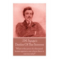 J.M. Synge - Deidre Of The Sorrows: "What is the price of a thousand horses against a son where there is one son only?" - Paperback