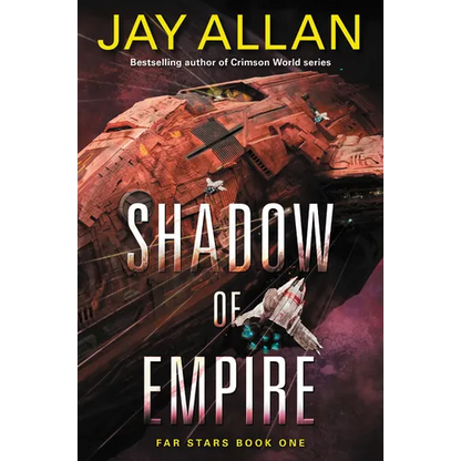 Shadow of Empire: Far Stars Book One - Paperback