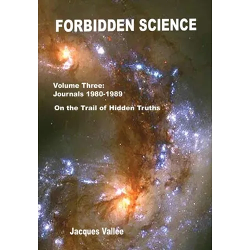 Forbidden Science - Volume Three - Hardcover