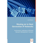 Moving on to Next Generation IP Networks - Performance Evaluation of Efficient Resource Management Concepts - Paperback