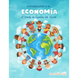 Introduccion a la Economia a traves de Cuentos del Mundo: Una introduccion a la economia para jovenes, dummies, y adultos. - Paperback