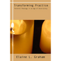 Transforming Practice - Paperback