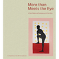More Than Meets the Eye: A Tale of Modern and Contemporary Art of Africa - Hardcover