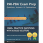 PMI-PBA Exam Prep Questions, Answers, and Explanations: 1000+ PMI-PBA Practice Questions with Detailed Solutions - Paperback