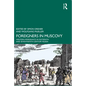 Foreigners in Muscovy: Western Immigrants in Sixteenth- And Seventeenth-Century Russia - Paperback